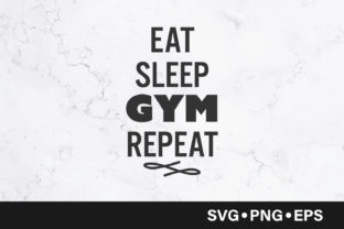 Eat Sleep Gym Repeat Quote Review