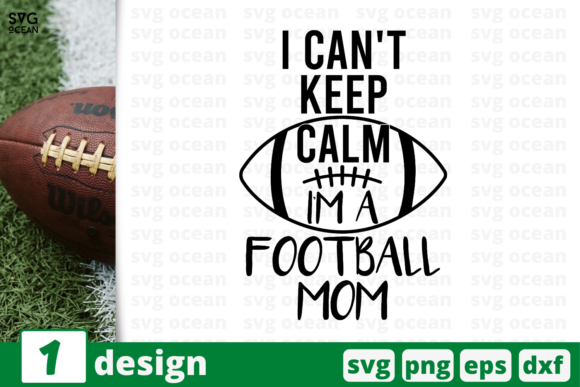 I Can t Kepp Calm I m a Football Mom Review