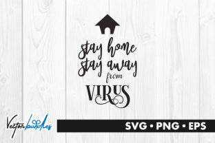 Stay Home Stay Away from Virus Quote Review