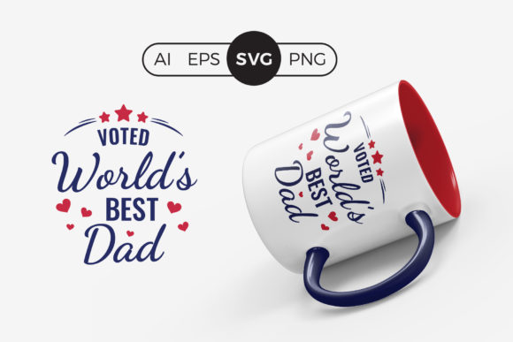 Voted Worlds Best Dad SVG Quote Review