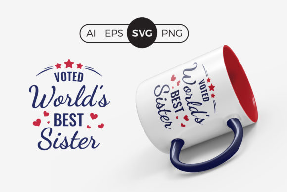 Voted Worlds Best Sister SVG Quote Review